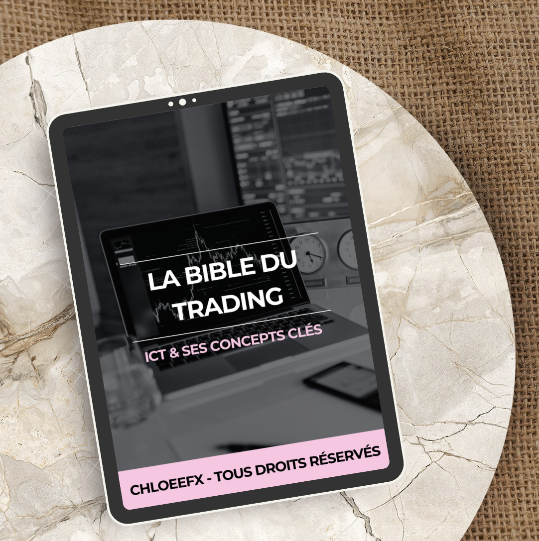 La bible du trading : Le guide indispensable pour maîtriser l’approche ICT/SMC